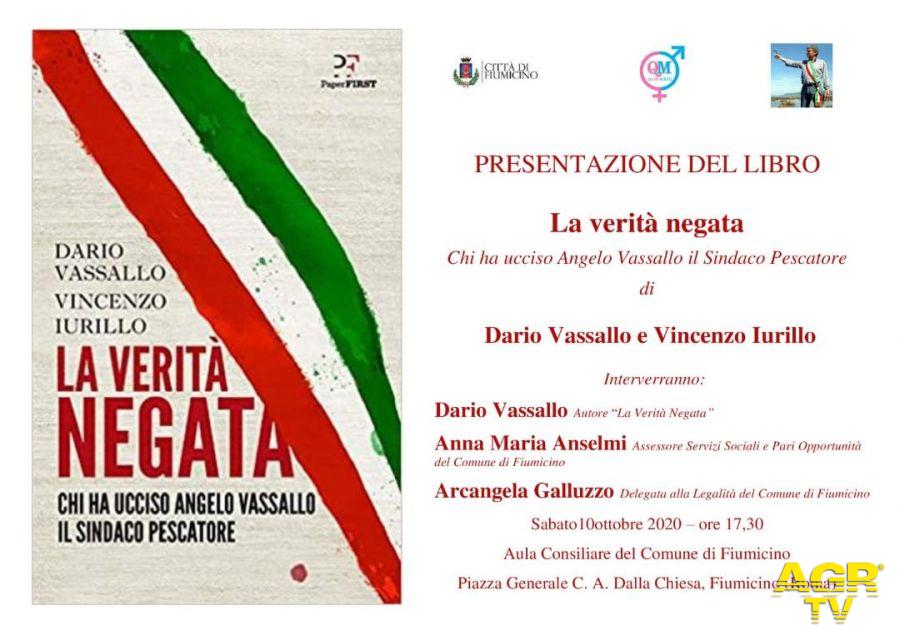 Fiumicino, presentazione del libro: La verità negata - Chi ha ucciso Angelo Vassallo il Sindaco Pescatore