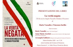 Fiumicino, presentazione del libro: La verità negata - Chi ha ucciso Angelo Vassallo il Sindaco Pescatore