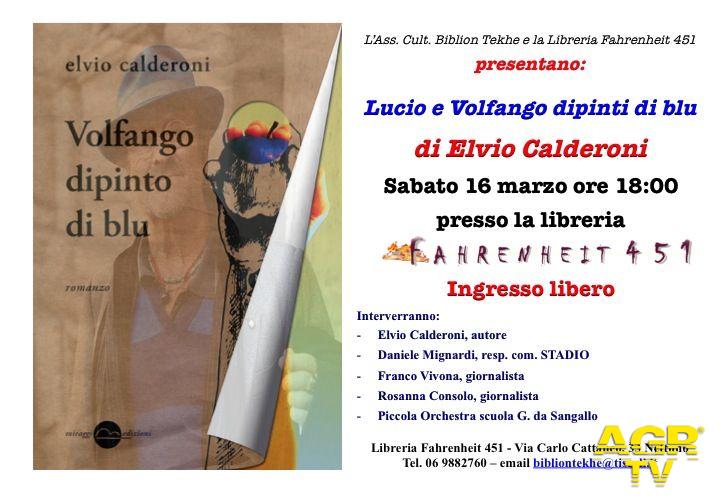 Lucio e Volfango dipinti di blu Lucio e Volfango dipinti di blu