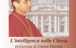 Per il centenario della nascita di mons. Clemente Riva, in libreria L'intelligenza nella chiesa, prefazione di Gianni Maritati