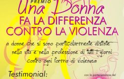 Una donna fa la differenza contro la violenza, l'8 marzo premiazione delle donne che si sono distinte nella vita