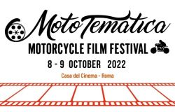 MotoTematica - Rome Motorcycle Film Festival edizione 2022 ....fino al 31 luglio per partecipare