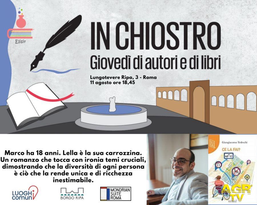 In Chiostro, giovedì di autori e libri, ospita a Borgo Ripa gli scrittori Giangiacomo Tedeschi e Paola Minussi