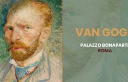 Il genio di Van Gogh in mostra a Roma