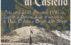 Ostia Antica, l'assedio al Castello del 1556 del Duca D'Alba, rievocazione storica