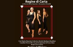 Regine di carta, una commedia di Maria Mancini ed Alessandra Piccinelli al teatro Anfitrione