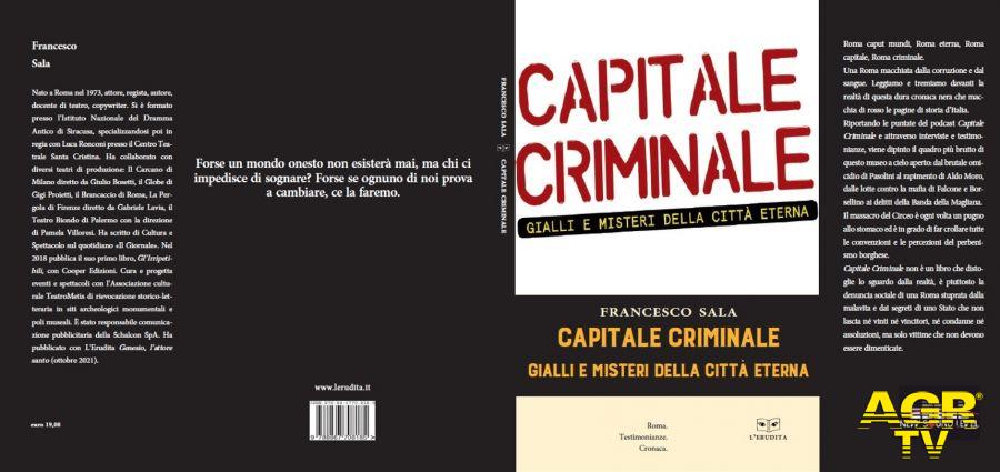Capitale criminale gialli e misteri della città eterna copertina libro Franco Sala