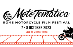 Roma, alla casa del cinema, dal 7 all'8 ottobre, V edizione di Moto Tematica rassegna dedicata al mondo della motocicletta