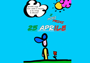 I miei primi 25 aprile I miei primi 25 aprile