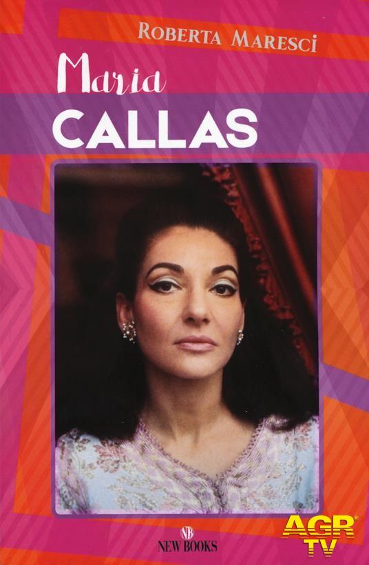 Maria Callas copertina libro Roberta Maresci