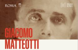 Al Museo di Roma la mostra Matteotti. Vita e morte di un padre della Democrazia