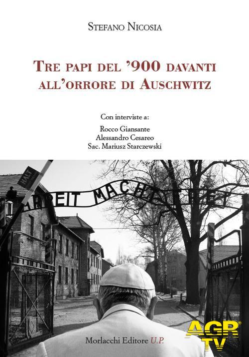 Tre Papi del '900 dinanzi all'orrore di Auschwitz  Stefano Nicosia copertina libro