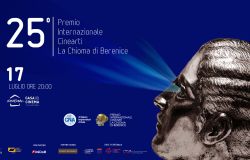 Premio Internazionale Cinearti, XXV edizione “La Chioma di Berenice”