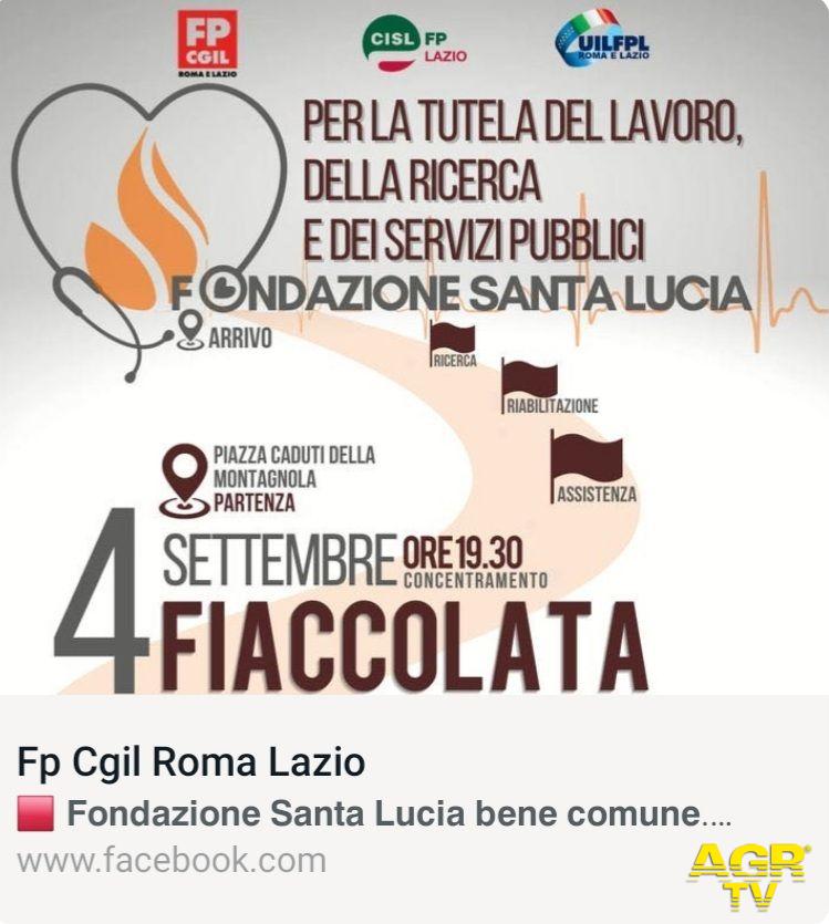 Fondazione Santa Lucia, FP CGIL CISL FP e UIL FPL promuovono una fiaccolata per sostenere la vertenza. Appuntamento il 4 settembre alla Montagnola