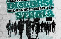 I grandi discorsi che hanno cambiato la storia locandina