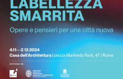 Architettura, Cittàlabellezzasmarrita, opere e pensiere per una città nuova