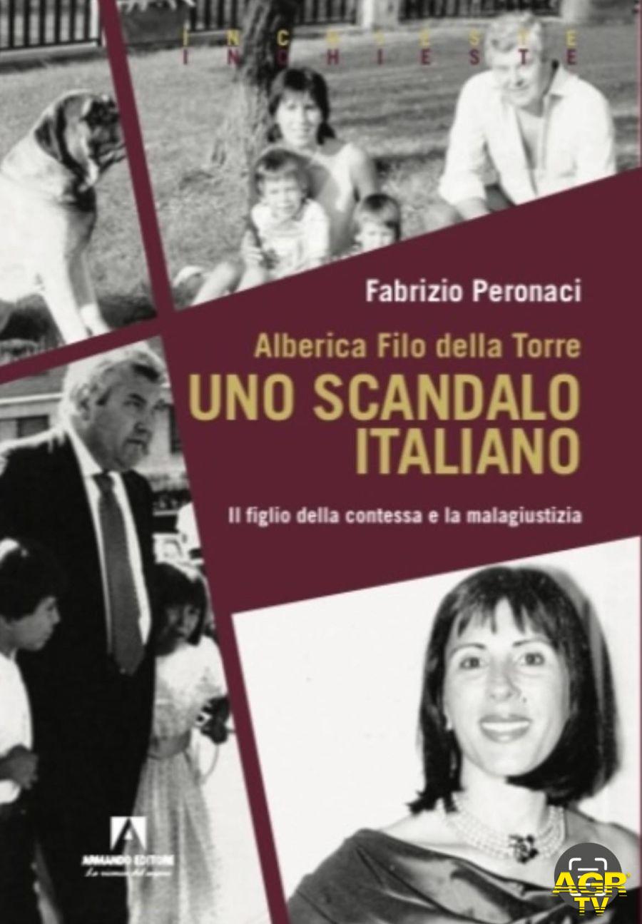 COPERTINA - ALBERICA FILO DELLA TORRE - UNO SCANDALO ITALIANO