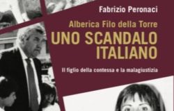 “Alberica Filo della Torre: Uno scandalo Italiano”il nuovo libro di Fabrizio Peronaci, la verità sul delitto dell’Olgiata trent'anni dopo