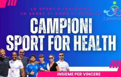 Roma, Essere Campioni per la salute, evento per promuovere benessere ed inclusione sociale