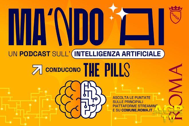 "Ma 'ndo ai?" un podcast del Campidoglio sull'Intelligenza Artificiale