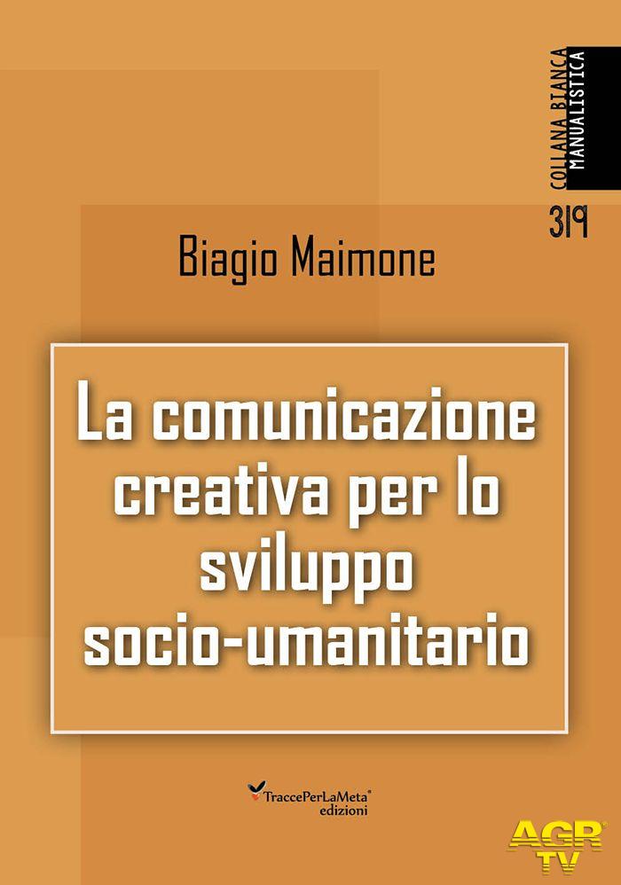 La Comunicazione Creativa per lo sviluppo Socio-Umanitario copertina libro