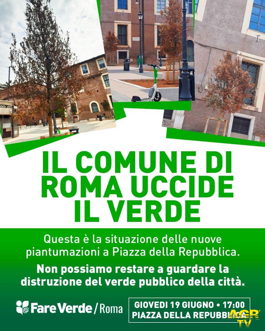 Fare Verde protesta alberi piazza della Repubblica locandina Fare Verde protesta alberi piazza della Repubblica locandina