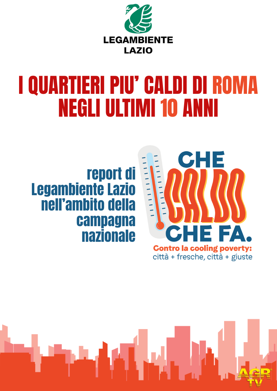 CheCaldo quartieri piu caldi di roma locandina legambiente CheCaldo quartieri piu caldi di roma locandina legambiente