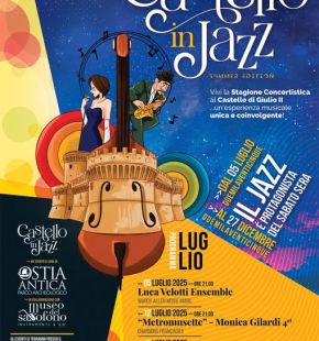 Ostia Antica, al Castello di Giulio II tuti i sabati di luglio protagonista il jazz