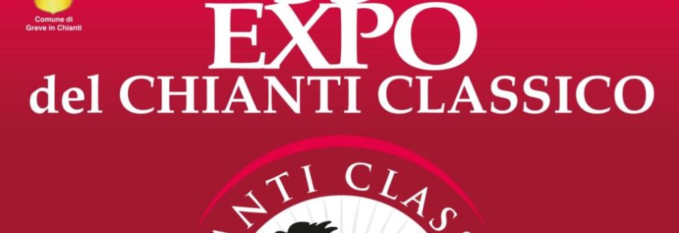 Greve in Chianti accoglie la 53ª edizione dell’Expo Chianti Classico: dal vino all’Unesco