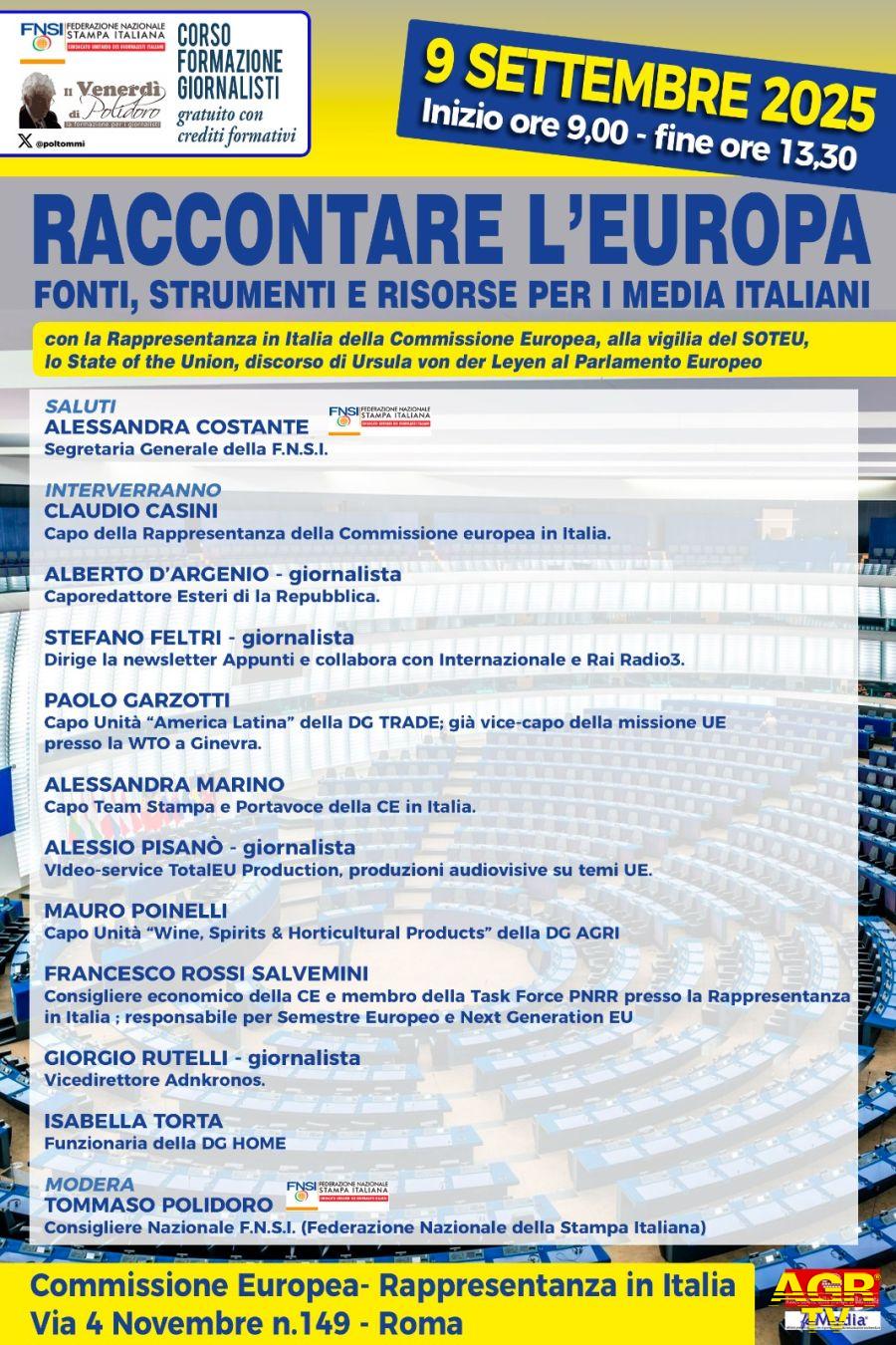Raccontare l’Europa – Corso gratuito giornalisti con la Commissione Europea a Roma (9 settembre 2025). I Venerdì di Tommaso Polidoro Raccontare l’Europa – Corso gratuito giornalisti con la Commissione Europea a Roma (9 settembre 2025). I Venerdì di Tommaso Polidoro