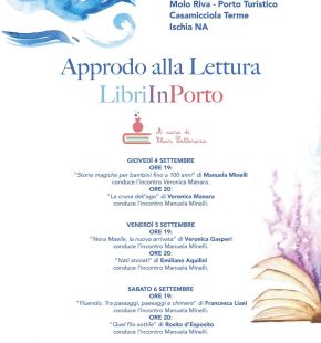 Approdo alla lettura...Libri in porto a Casamicciola (Ischia) dal 4 al 6 settembre