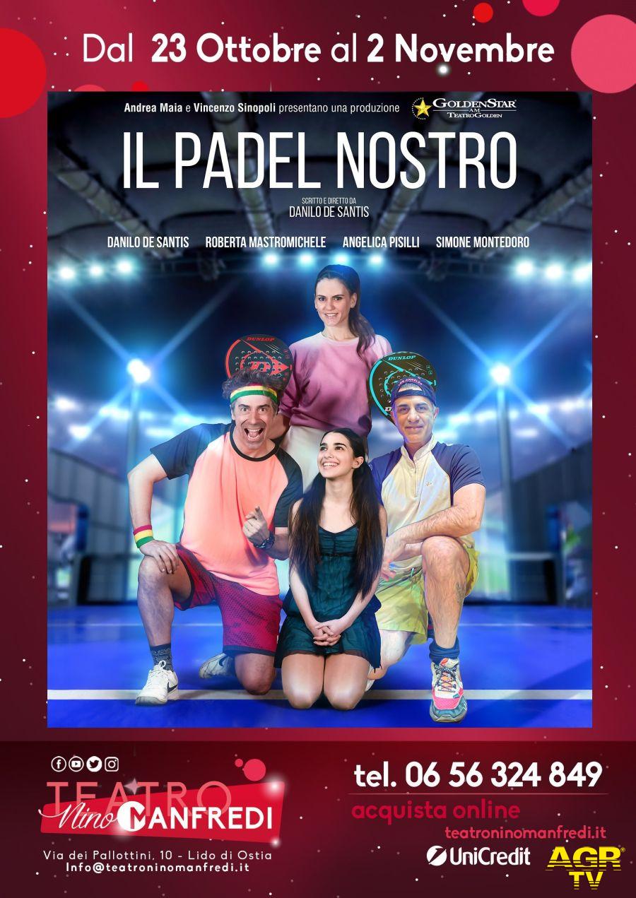 il padel nostro locandina spettacolo il padel nostro locandina spettacolo