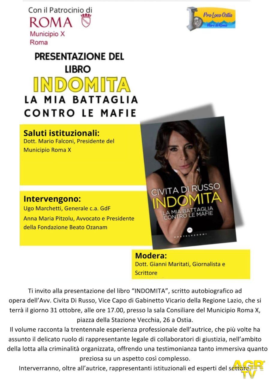 Indomita, la mia battaglia contro le mafie di Civita Di Russo presentazione X Municipio Indomita, la mia battaglia contro le mafie di Civita Di Russo presentazione X Municipio