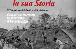 141° Anniversario della Bonifica: Il litorale inconra la sua storia due giorni di eventi a Maccarese ed Ostia Antica
