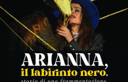 (AGR) “Arianna, il labirinto nero” di Priscilla Menin al Teatro di Documenti il 31 gennaio