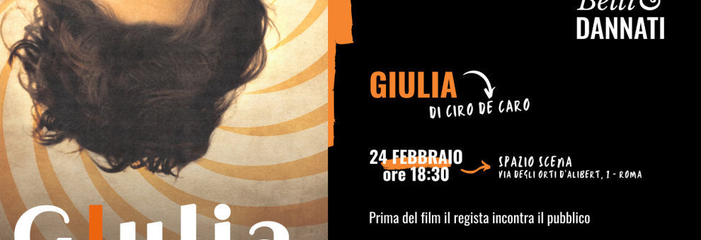 Giulia, una selvaggia voglia di libertà film del 2021 del regista Ciro De Caro
