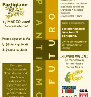 “Piantiamo Futuro”: ad Acilia nasce il Parco delle Donne Partigiane