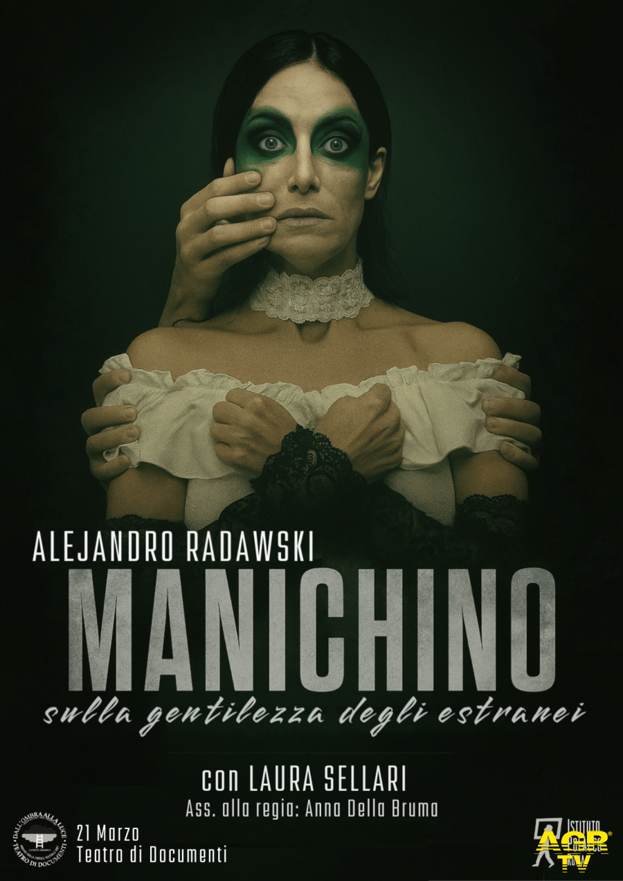 Manichino, sulla gentilezza degli estranei” di Alejandro Radawski locandina spettacolo da comunicato stampa Manichino, sulla gentilezza degli estranei” di Alejandro Radawski locandina spettacolo da comunicato stampa