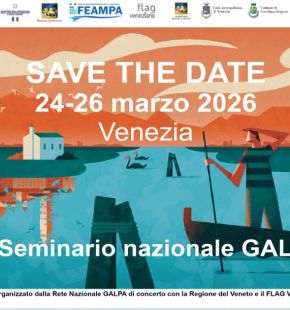 Seminario nazionale Galpa GALPA in rete: La Cooperazione per lo sviluppo locale nei terrotori della pesca e dell'acquacoltura Seminario nazionale Galpa GALPA in rete: La Cooperazione per lo sviluppo locale nei terrotori della pesca e dell'acquacoltura