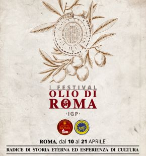 Nasce il Festival dell'Olio di Roma, tutti gli appuntamenti in programma