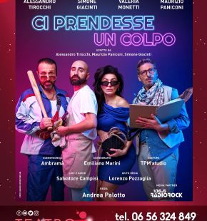 Ostia, Ci prendesse un colpo dal 9 al 19 aprile al teatro Manfredi