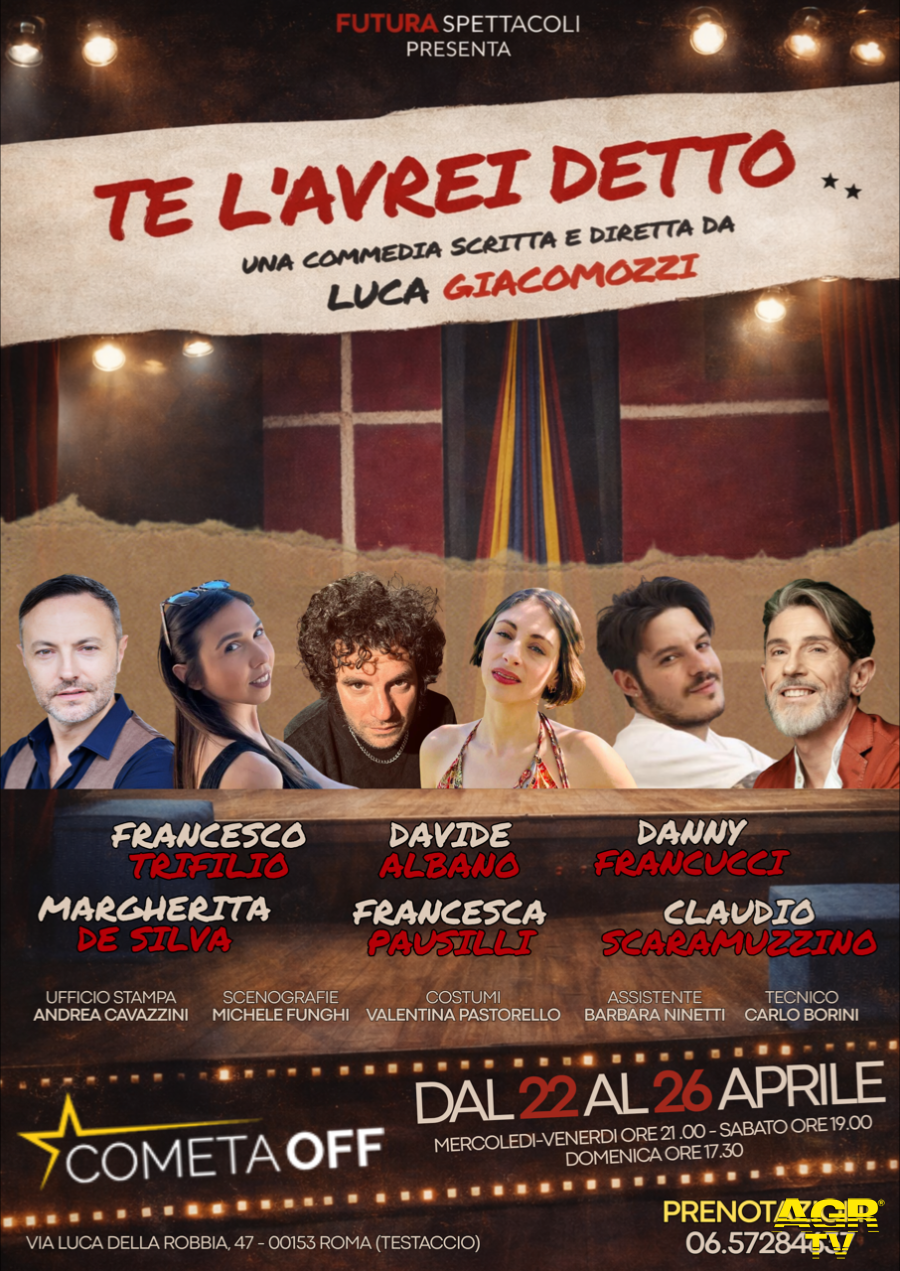 Te l'avrei detto locandina spettacolo da comunicato stampa Te l'avrei detto locandina spettacolo da comunicato stampa