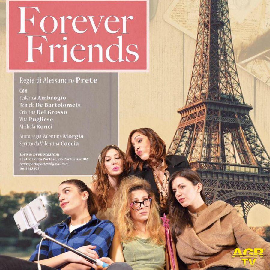 Forever...friends a teatro uno spettacolo tutto al femminile Forever...friends a teatro uno spettacolo tutto al femminile