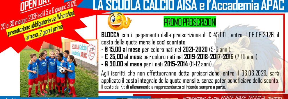 LA SCUOLA Calcio AISA e l'Accademia di Perfezionamento delle Abilità Calcistiche (APAC)