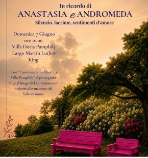 Un anno dopo, a Villa Doria Pamphilj, Roma ricorda Anastasia e la piccola Andromeda