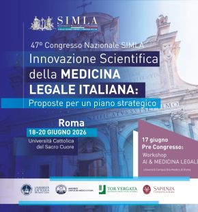VII Congresso Nazionale SIMLA, il gotha della Medicina Legale si riunisce a Roma per il futuro della categoria VII Congresso Nazionale SIMLA, il gotha della Medicina Legale si riunisce a Roma per il futuro della categoria