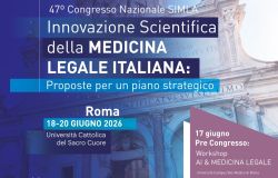 VII Congresso Nazionale SIMLA, il gotha della Medicina Legale si riunisce a Roma per il futuro della categoria