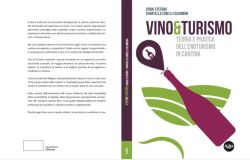 Il Turismo del vino, teoria, pratica e segreti dell'enoturismo, presentato a palazzo Giustiniani il manuale per la New Generation