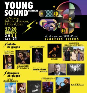 Roma, Young Sound Festival, il 27 e 28 giugno, rassegna musicale di giovani talenti