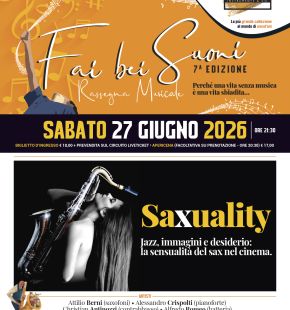 Maccarese, Saxuality Jazz, immagini e desiderio: la sensualità del sax nel cinema